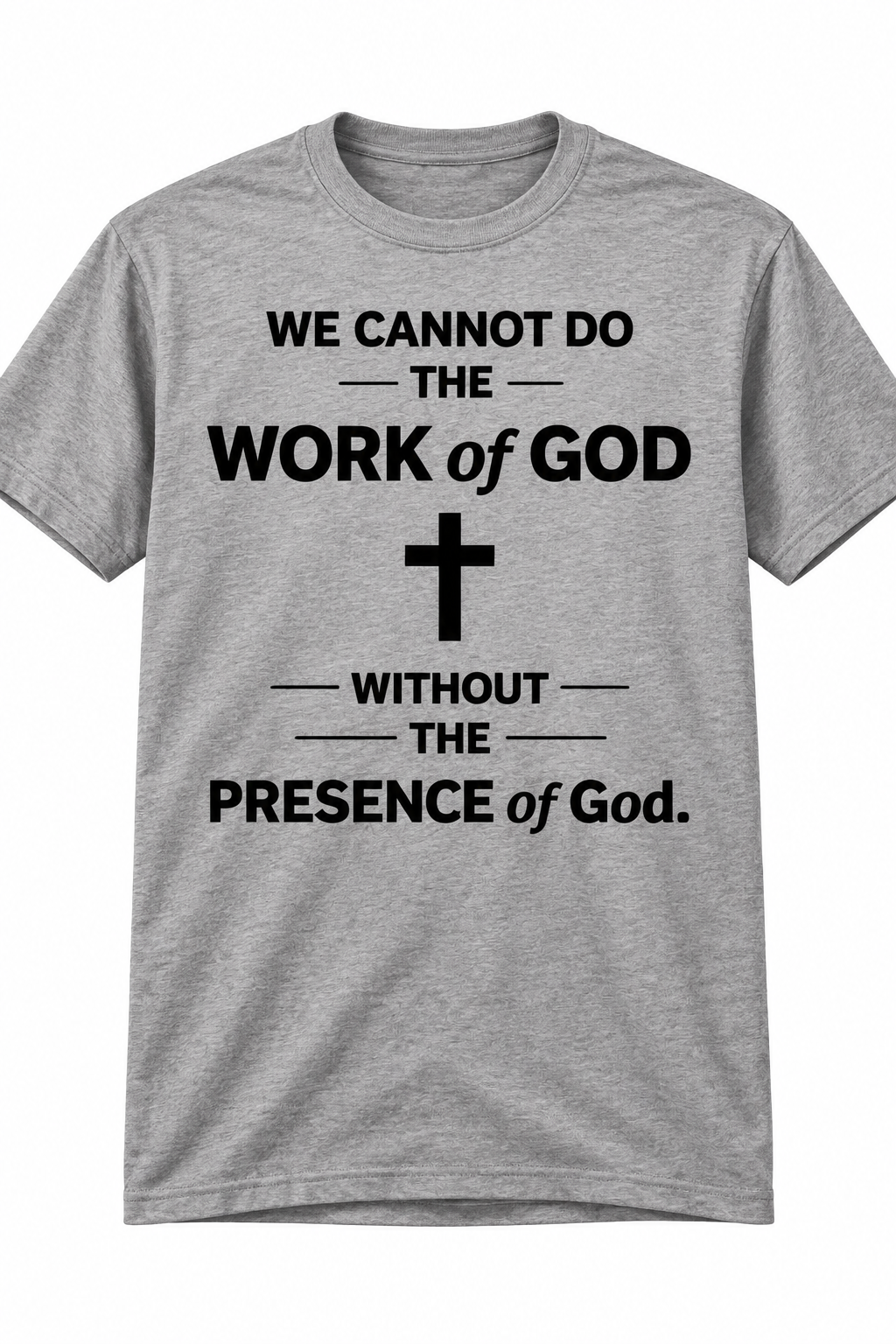 Presence of God Tee